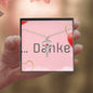 ... Danke